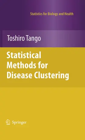 Tango |  Statistical Methods for Disease Clustering | eBook | Sack Fachmedien