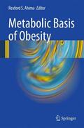 Ahima |  Metabolic Basis of Obesity | Buch |  Sack Fachmedien