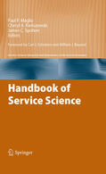 Maglio / Kieliszewski / Spohrer |  Handbook of Service Science | eBook | Sack Fachmedien