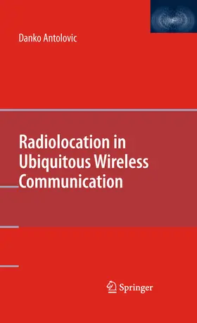 Antolovic |  Radiolocation in Ubiquitous Wireless Communication | eBook | Sack Fachmedien