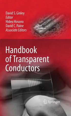 Ginley / Hosono |  Handbook of Transparent Conductors | eBook | Sack Fachmedien