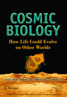 Irwin / Schulze-Makuch | Cosmic Biology | E-Book | sack.de