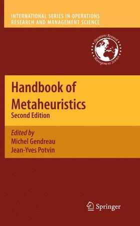 Gendreau / Potvin | Handbook of Metaheuristics | Buch | 978-1-4419-1663-1 | sack.de