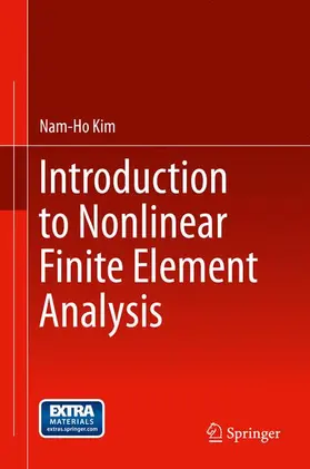 Kim |  Introduction to Nonlinear Finite Element Analysis | Buch |  Sack Fachmedien