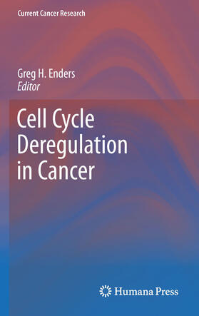 Enders | Cell Cycle Deregulation in Cancer | E-Book | sack.de