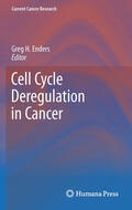 Enders |  Cell Cycle Deregulation in Cancer | eBook | Sack Fachmedien