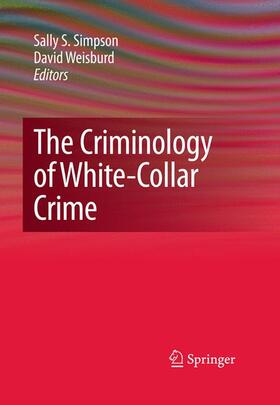 Weisburd / Simpson | The Criminology of White-Collar Crime | Buch | 978-1-4419-1859-8 | sack.de