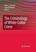 Weisburd / Simpson |  The Criminology of White-Collar Crime | Buch |  Sack Fachmedien