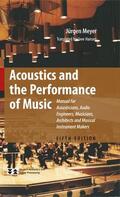 Meyer |  Acoustics and the Performance of Music | Buch |  Sack Fachmedien