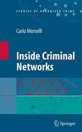 Morselli |  Inside Criminal Networks | Buch |  Sack Fachmedien
