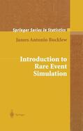 Bucklew |  Introduction to Rare Event Simulation | Buch |  Sack Fachmedien