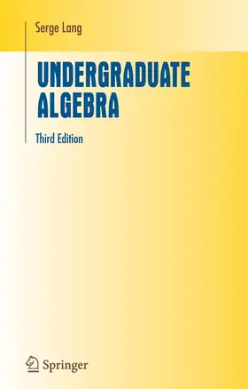 Lang |  Undergraduate Algebra | Buch |  Sack Fachmedien