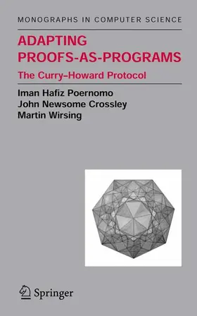 Poernomo / Wirsing / Crossley |  Adapting Proofs-as-Programs | Buch |  Sack Fachmedien