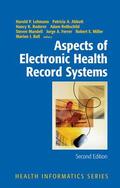 Lehmann / Rothschild / Abbott |  Aspects of Electronic Health Record Systems | Buch |  Sack Fachmedien
