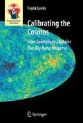 Levin |  Calibrating the Cosmos | Buch |  Sack Fachmedien