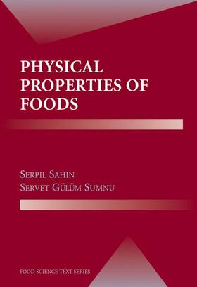 Sumnu / Sahin | Physical Properties of Foods | Buch | 978-1-4419-2154-3 | sack.de
