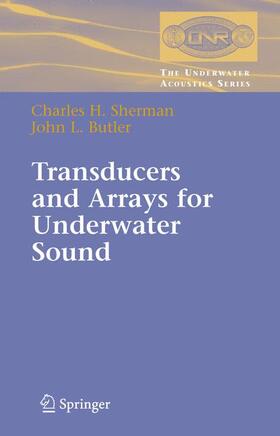 Butler / Sherman | Transducers and Arrays for Underwater Sound | Buch | sack.de