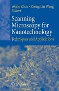 Wang / Zhou |  Scanning Microscopy for Nanotechnology | Buch |  Sack Fachmedien