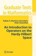 Rosenthal / Martinez-Avendano |  An Introduction to Operators on the Hardy-Hilbert Space | Buch |  Sack Fachmedien