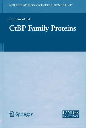 Chinnadurai |  CtBP Family Proteins | Buch |  Sack Fachmedien