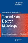 Reimer / Kohl |  Transmission Electron Microscopy | Buch |  Sack Fachmedien