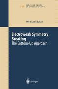 Kilian |  Electroweak Symmetry Breaking | Buch |  Sack Fachmedien