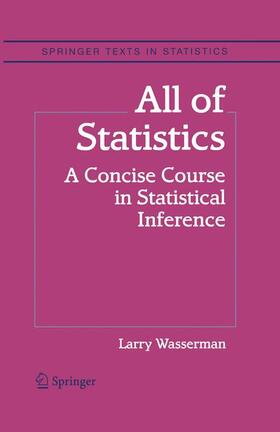 Wasserman | All of Statistics | Buch | 978-1-4419-2322-6 | sack.de