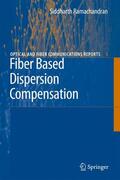 Ramachandran |  Fiber Based Dispersion Compensation | Buch |  Sack Fachmedien