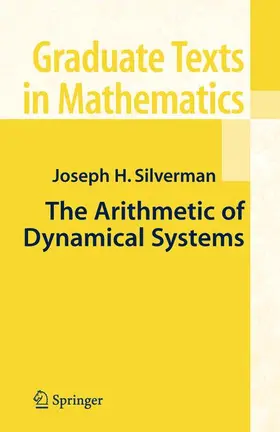 Silverman |  The Arithmetic of Dynamical Systems | Buch |  Sack Fachmedien