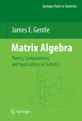 Gentle | Matrix Algebra | Buch | 978-1-4419-2424-7 | sack.de