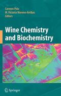 Polo / Moreno-Arribas |  Wine Chemistry and Biochemistry | Buch |  Sack Fachmedien