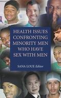 Loue |  Health Issues Confronting Minority Men Who Have Sex with Men | Buch |  Sack Fachmedien