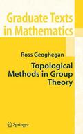 Geoghegan |  Topological Methods in Group Theory | Buch |  Sack Fachmedien