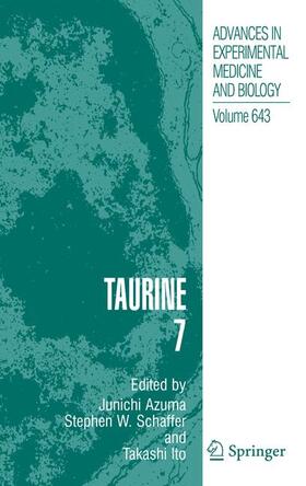 Azuma / Ito / Schaffer | Taurine 7 | Buch | 978-1-4419-2600-5 | sack.de