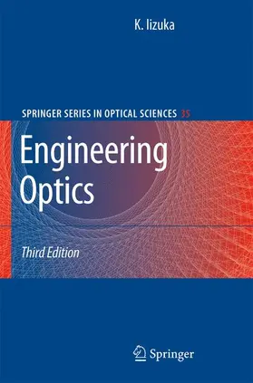 Iizuka | Engineering Optics | Buch | 978-1-4419-2603-6 | www.sack.de