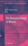 Fletcher-Janzen |  The Neuropsychology of Women | Buch |  Sack Fachmedien