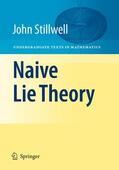 Stillwell |  Naive Lie Theory | Buch |  Sack Fachmedien
