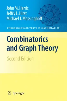 Harris / Hirst / Mossinghoff |  Combinatorics and Graph Theory | Buch |  Sack Fachmedien
