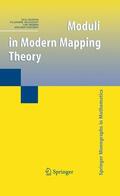 Martio / Yakubov / Ryazanov |  Moduli in Modern Mapping Theory | Buch |  Sack Fachmedien