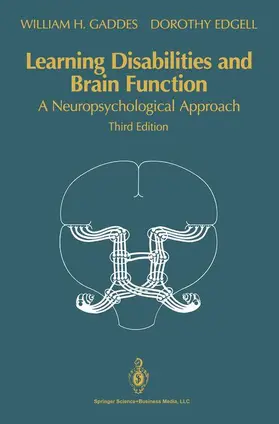 Gaddes / Edgell |  Learning Disabilities and Brain Function | Buch |  Sack Fachmedien