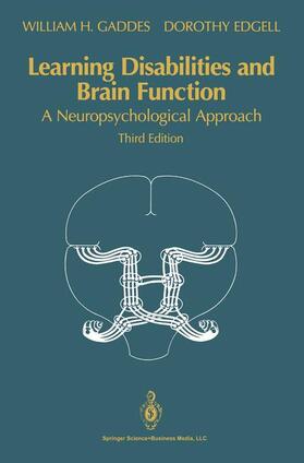 Gaddes / Edgell | Learning Disabilities and Brain Function | Buch | 978-1-4419-2832-0 | sack.de