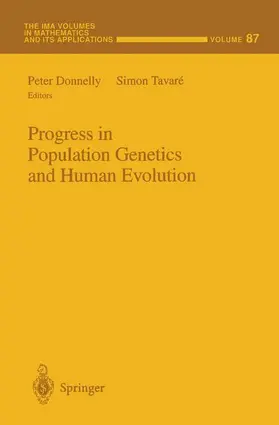 Tavare / Donnelly |  Progress in Population Genetics and Human Evolution | Buch |  Sack Fachmedien