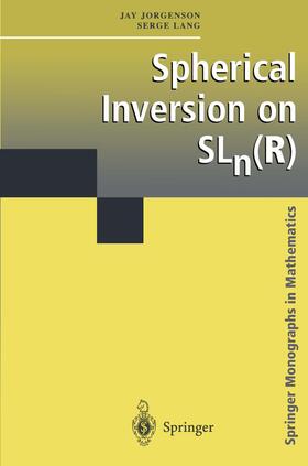 Lang / Jorgenson |  Spherical Inversion on SLn(R) | Buch |  Sack Fachmedien