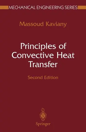 Kaviany |  Principles of Convective Heat Transfer | Buch |  Sack Fachmedien