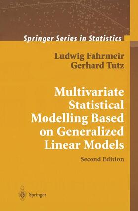 Fahrmeir / Tutz | Multivariate Statistical Modelling Based on Generalized Linear Models | Buch | 978-1-4419-2900-6 | sack.de