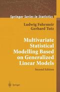 Fahrmeir / Tutz |  Multivariate Statistical Modelling Based on Generalized Linear Models | Buch |  Sack Fachmedien