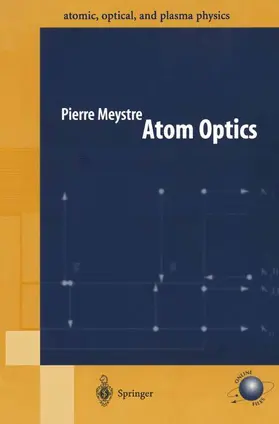 Meystre |  Atom Optics | Buch |  Sack Fachmedien