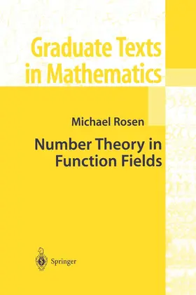 Rosen |  Number Theory in Function Fields | Buch |  Sack Fachmedien