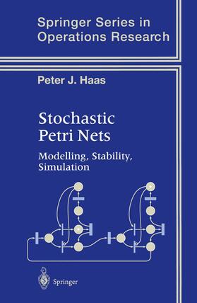 Haas | Stochastic Petri Nets | Buch | 978-1-4419-3001-9 | sack.de