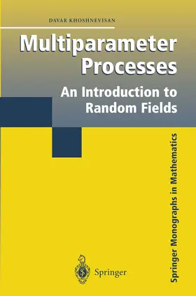 Khoshnevisan |  Multiparameter Processes | Buch |  Sack Fachmedien